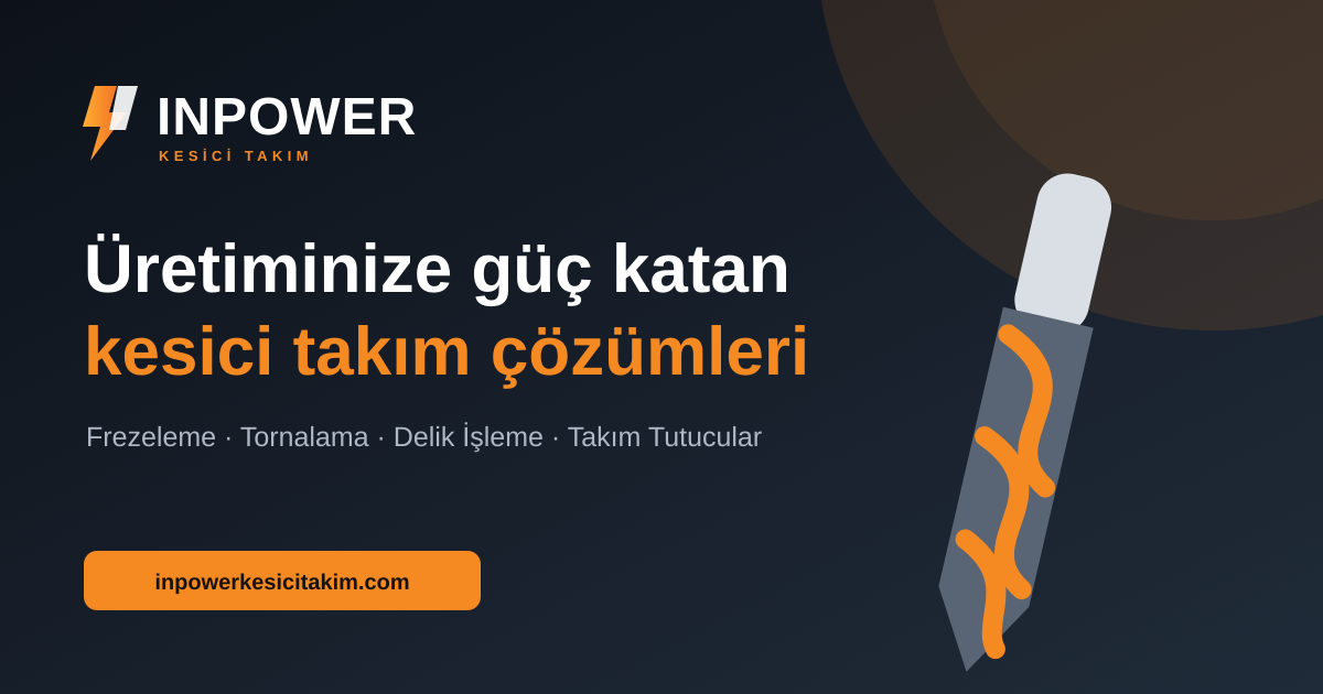 Türkiye Geneli Kesici Takım Satışı